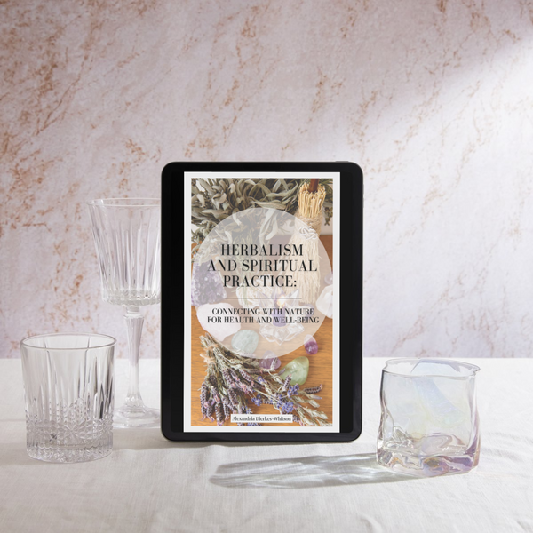 Herbalism and Spiritual Practice | Downloadable E-book