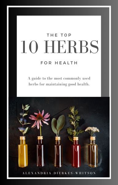 The Top 10 Herbs for Health | Downloadable E-book