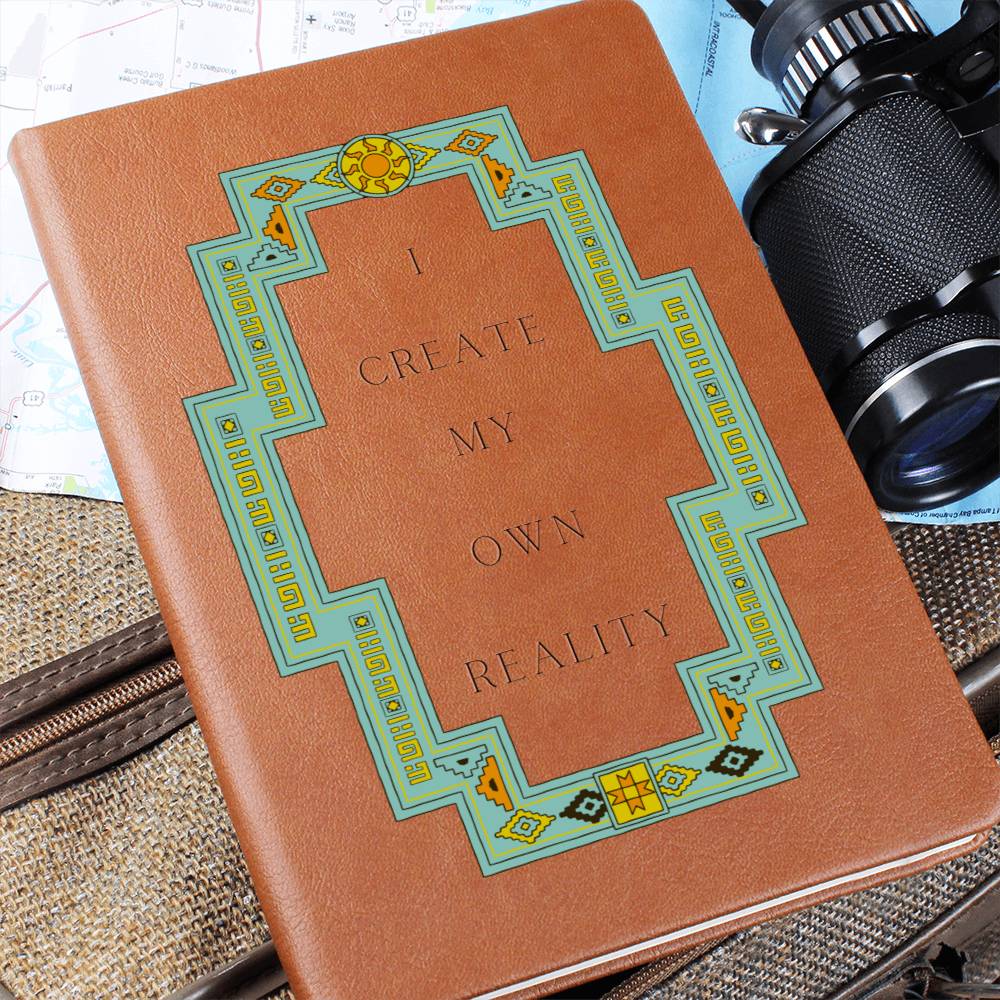 Southwestern Leather Journal - Vegan Leather. I Create My Own Reality Journal Gift