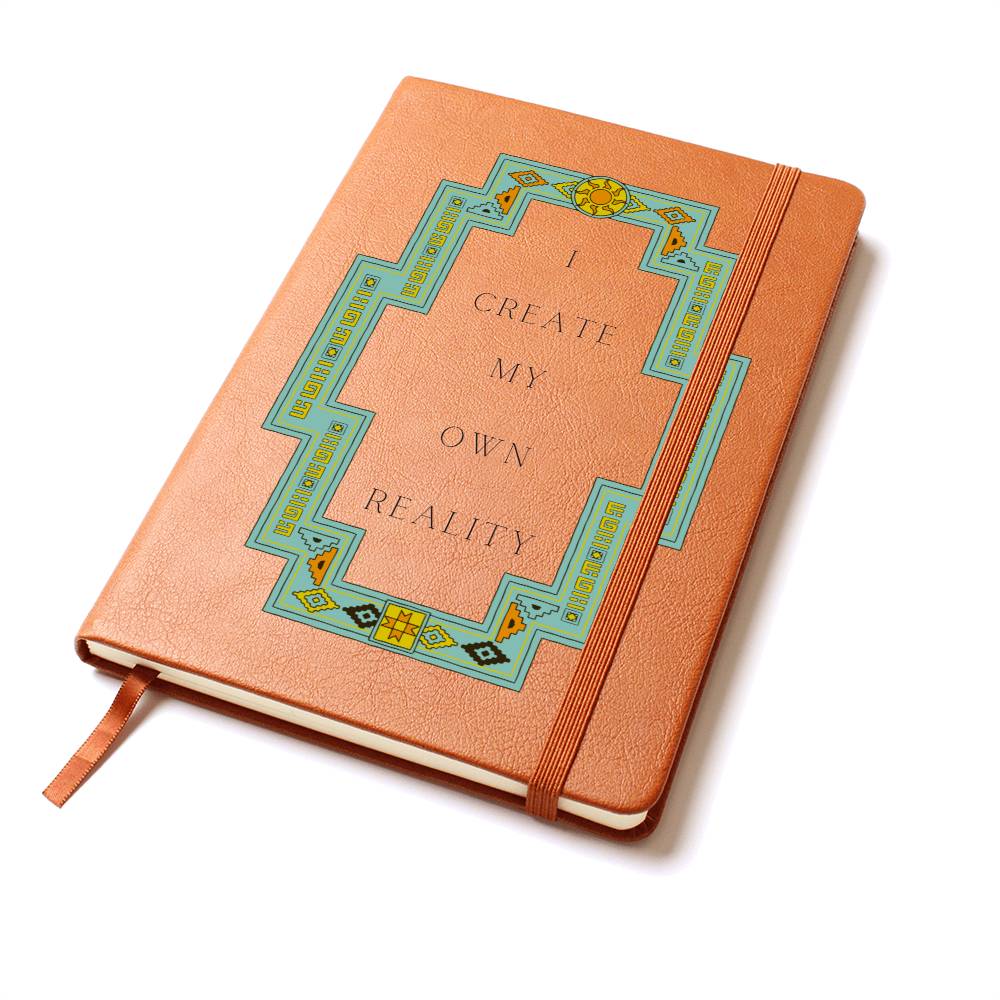 Southwestern Leather Journal - Vegan Leather. I Create My Own Reality Journal Gift