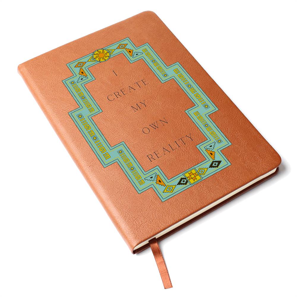 Southwestern Leather Journal - Vegan Leather. I Create My Own Reality Journal Gift