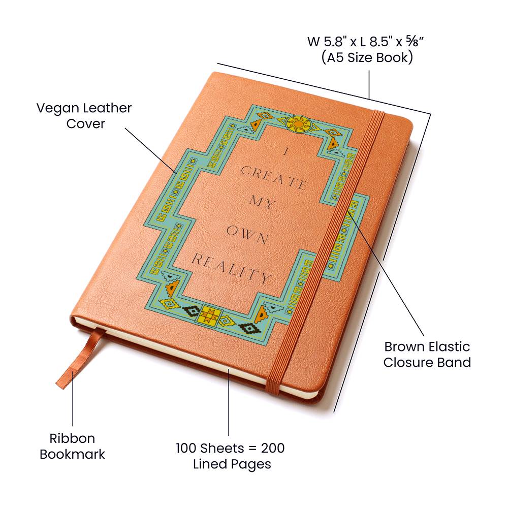 Southwestern Leather Journal - Vegan Leather. I Create My Own Reality Journal Gift