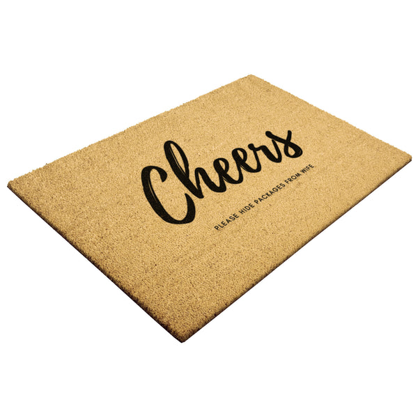 Door Mat Coir Welcome Mat Cheers Please Hide Packages From Wife Mat