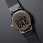 Watch for Dad, Husband Gifts for Dad Super Dad Quartz Watch Gift