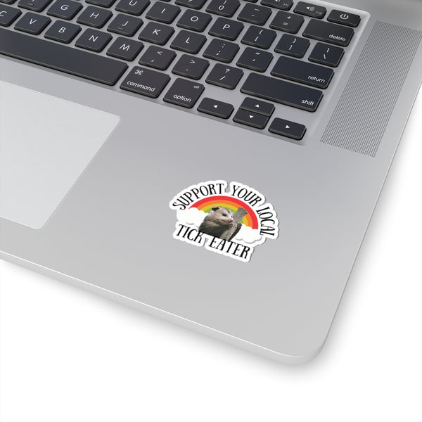 Support Your Local Tick Eater Sticker, Opossum & Rainbow Vinyl Kiss-Cut