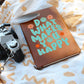 Dream Journal Vegan Leather Journal - Do What Makes You Happy
