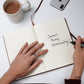 Leather Writing Journal - With the New Day Comes New Strength and New Thoughts