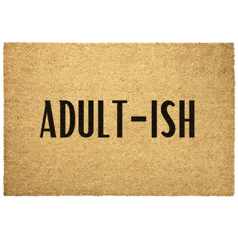Funny Welcome Mat, Adult-ish Heavy Duty Coir Mat